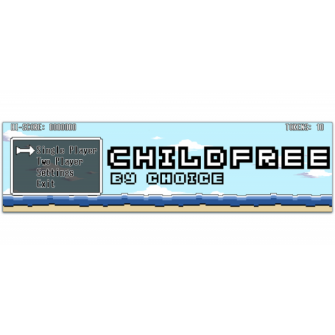 Children Free By Choice - Bumper Stickers [01005]