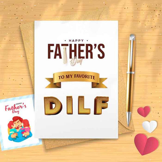 Funny Father's Day Card - Favorite DILF, For Husband DILF Card For Husband, Boyfriend, Daddy, Baby, Fathers Day Card from Wife [00569]