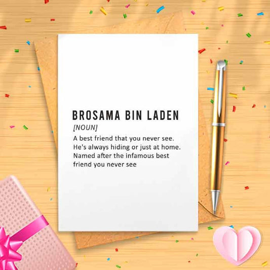 Funny Birthday Card - Definition of a Brosama Bin Laden, Funny Brother Gift, Comedy Card, Rude Sibling Gift, Bestie, Introvert [00304]