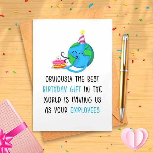 Funny Boss Birthday Card - Card, Fun, Joke, Boss Birthday Card, Best Employees In The World, Sarcastic Card, Joke Colleague Birthday [00090]