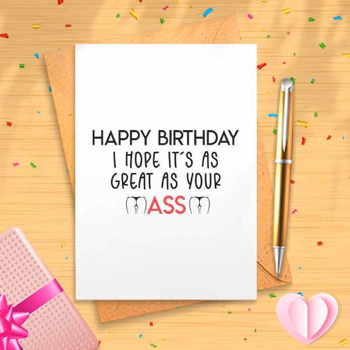 Birthday Card For Her - Happy Birthday I Hope It's As Great As Your Ass, Funny Wife Card, Naughty Card For Her, Dirty For [00644]