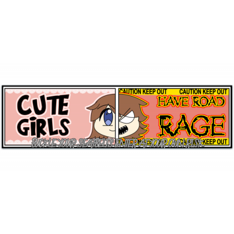 Cute Girls Have Road Rage | Cute Kawaii Anime Sticker | Car Visor Warning Sticker [01089]