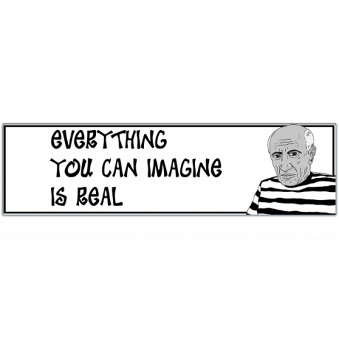 Everything You Can Imagine is Real - Picasso - Bumper Stickers [01092]