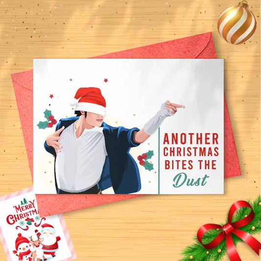 Funny 'Another Christmas Bites The Dust' Christmas Card - Funny Holidays Card, Merry Christmas, Christmas Humor, Pop Culture, Music [00670]