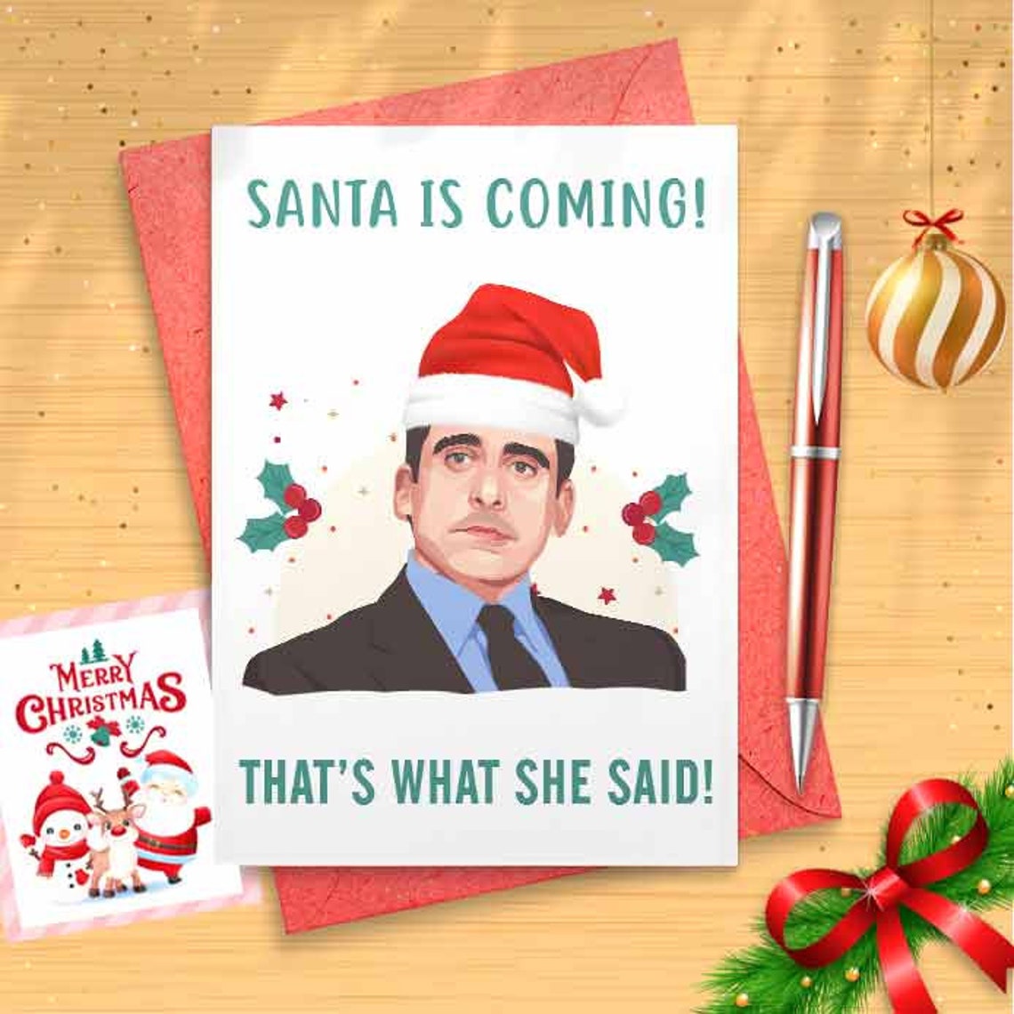 Michael Christmas Card - Santa's Coming, That's What She said, Funny Office [00059]