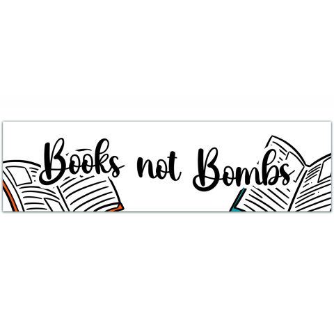 Books Not Bombs - Small Peace and Education Bumper Sticker/Laptop Decal [01137]