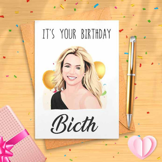 Funny Britney Happy Birthday Greeting Card [00418]