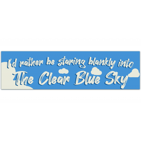 Blue Sky Bumper Sticker [01185]