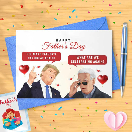 Funny Biden and Trump Father's Day Card - Card For Dad, Funny Card For Him, For Grandad, Gift For Dad, Card For Him, Father's Day [01021]