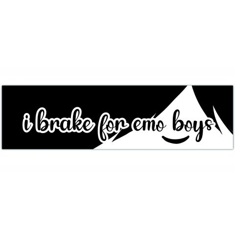 I Brake For Emo Boys Funny Car Bumper Sticker, Auto Decal [01255]