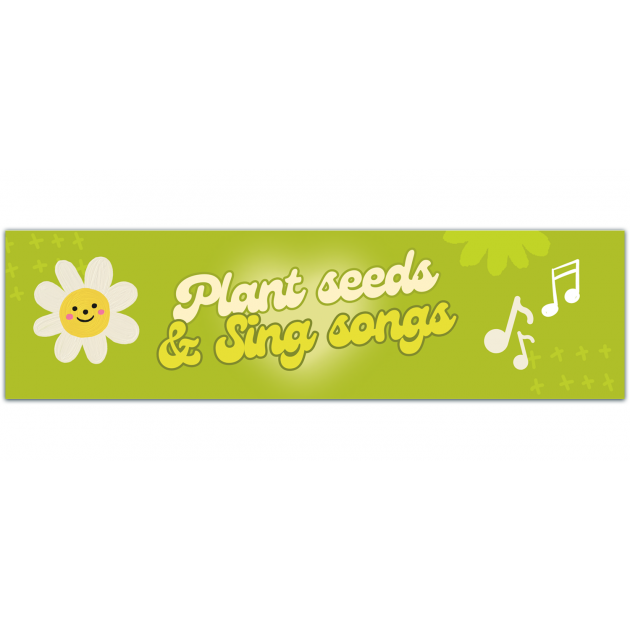 Plant Seeds & Sing Songs Small Positivity Gardening Bumper Sticker Laptop Skateboard Water Bottle Decal Or 6.13-By-1.63 [01339]