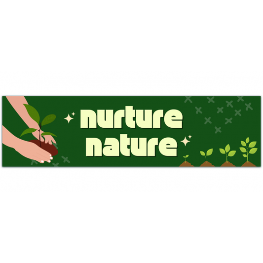 Nurture Nature Environmental Preservation Car Bumper Sticker Auto Decal [01392]