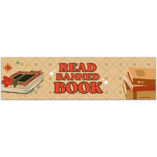 Read Banned Books! | Fight Censorship, Equality For All | Liberal, Anti-Christian Nationalist | Social Justice| High Quality Vinyl Sticker Bumper Sticker [01438]