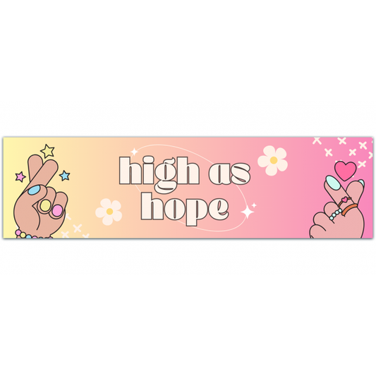 High As Hope Machine Rub-On Vinyl Die Cut Decal Bumper Car Laptop Bumper Sticker [01460]