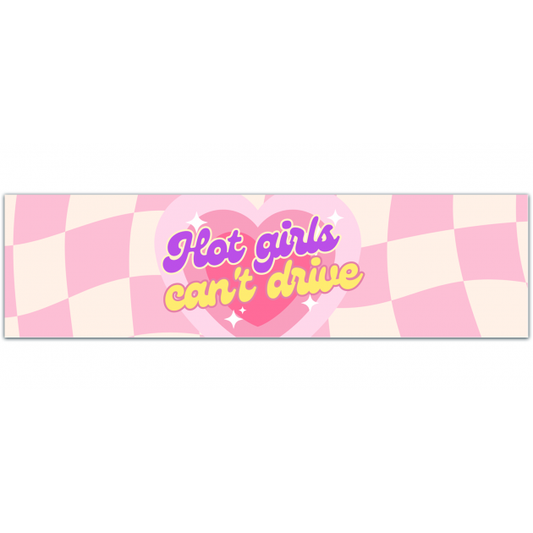 Hot Girls Can't Drive Car Decal,Bad Driver Car Decal,Bad Driver Car Sticker,Hot Girl Bad Driver Sticker,Hot Girl Summer Sticker, Bumper Sticker [01524]