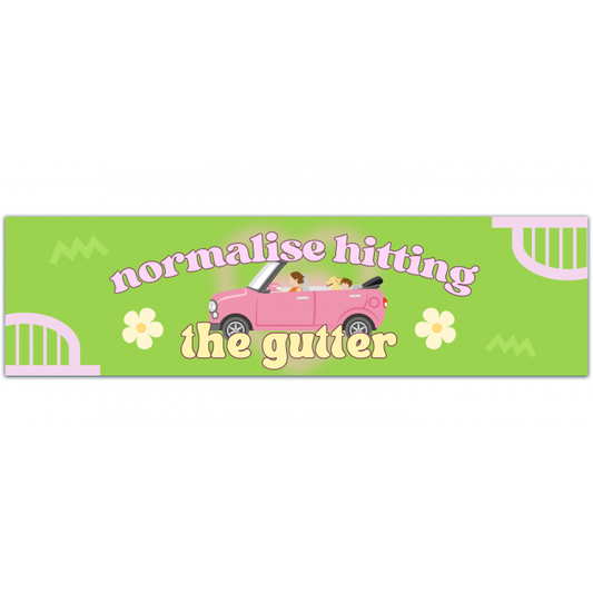 Normalize Hitting The Gutter! Cute Y2K Vibes Funny Pink Aesthetic Gen Z Meme Bumper Sticker Car Vehicle Vinyl Decal Bumper Sticker [01550]