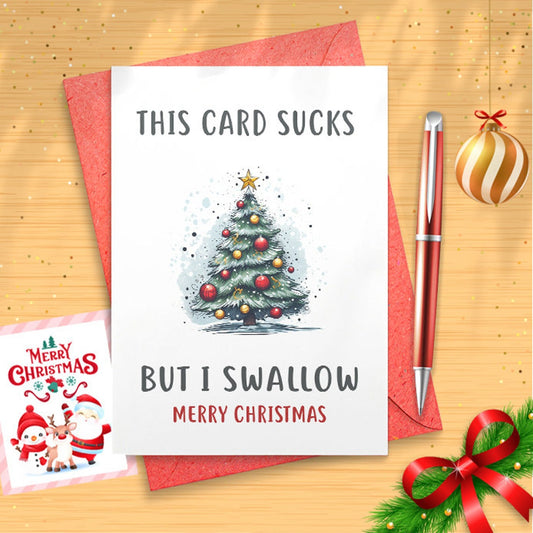 This card sucks but I swallow. Funny, Adult, Christmas Card For Boyfriend [01519]