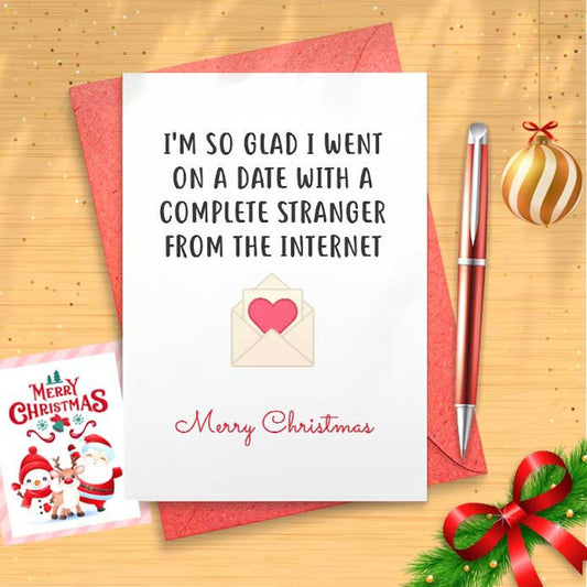 Funny Internet Stranger Online Dating Christmas Card - Romantic Card, Cute Love Card, Funny Christmas, Greeting Card, Love [01546]