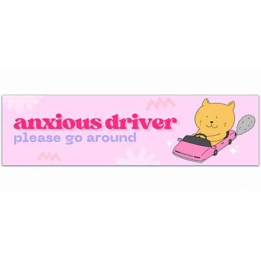 Anxious Driver, Please Go Around Car | Millennial Gen Z Aesthetic | Retro Vintage Disco Cute Vinyl Car Decal Bumper Sticker [01590]