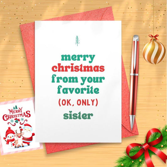 Sister christmas card funny, funny christmas card sister, brother chrismtas card funny, sister christmas, brother christmas gift [01407]