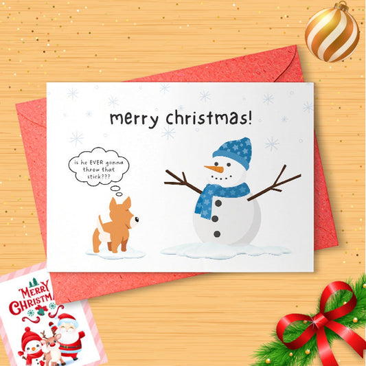 Funny Christmas Card with Dog & Snowman - Funny Xmas Card - Merry Christmas Card Funny Christmas Gift - Holiday Card - Humor Card [01433]