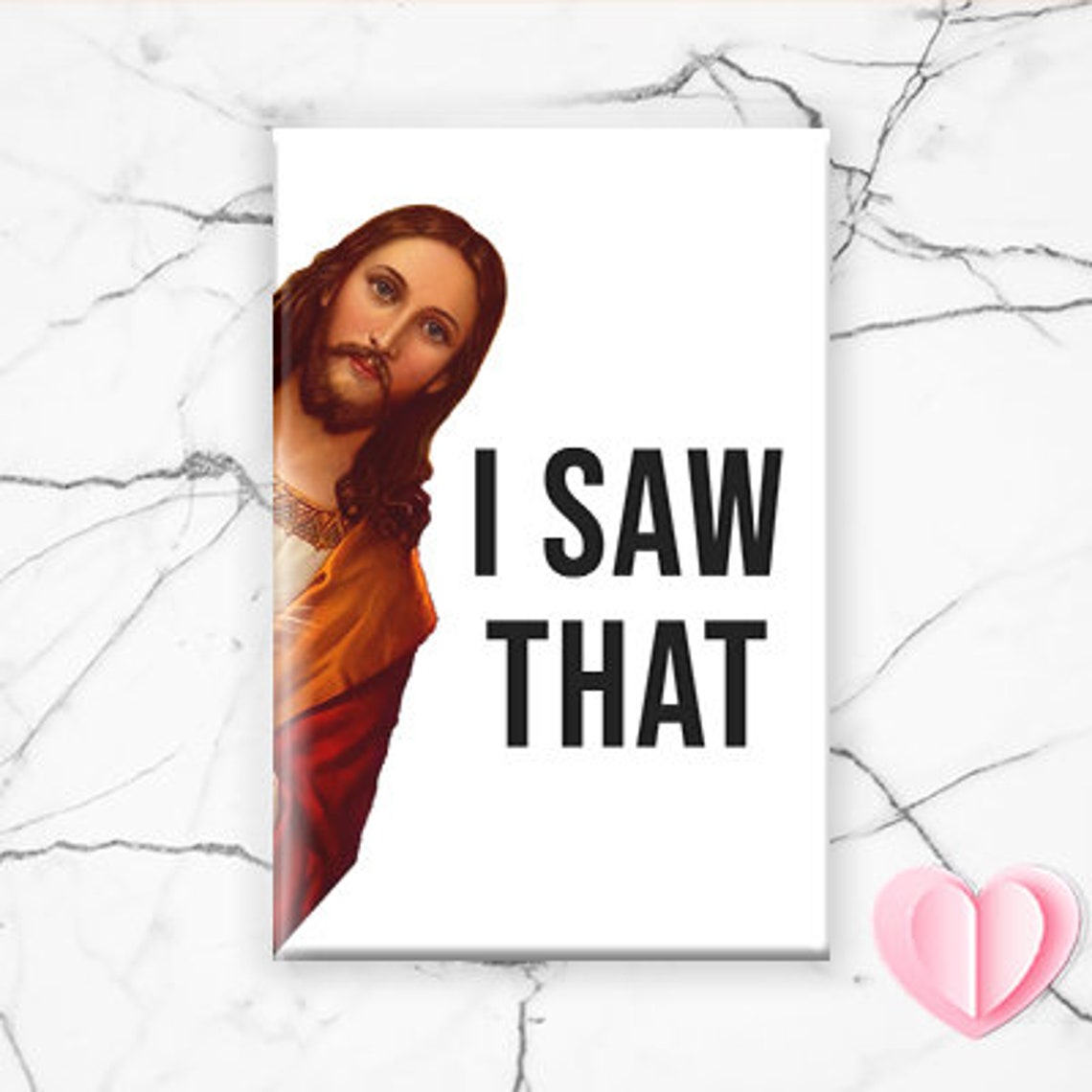 Funny Jesus Magnet For Christmas - I Saw That! Christmas Gift, Stocking Stuffer, Birthday Gift, Funny Fridge Magnet, Refrigirator [M1]