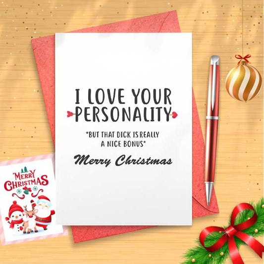 I Love Your Personality - Cute Christmas Card for Husband - Christmas Card for Boyfriend - Christmas Card for Other , Naughty Card [01544]