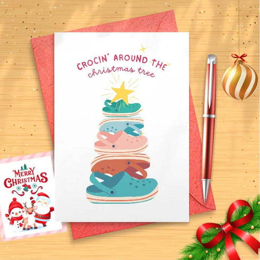 Crocin' Around The Christmas Tree Card, Funny Christmas Cards, Funny Crocs Card, Crocs Shoes Christmas, For Girlfriend, For Sister [01585]