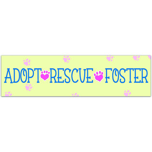 Adopt Foster Rescue Sticker | Water Bottle Sticker | Car Decal | Laptop Decal Sticker Bumper Sticker [01657]