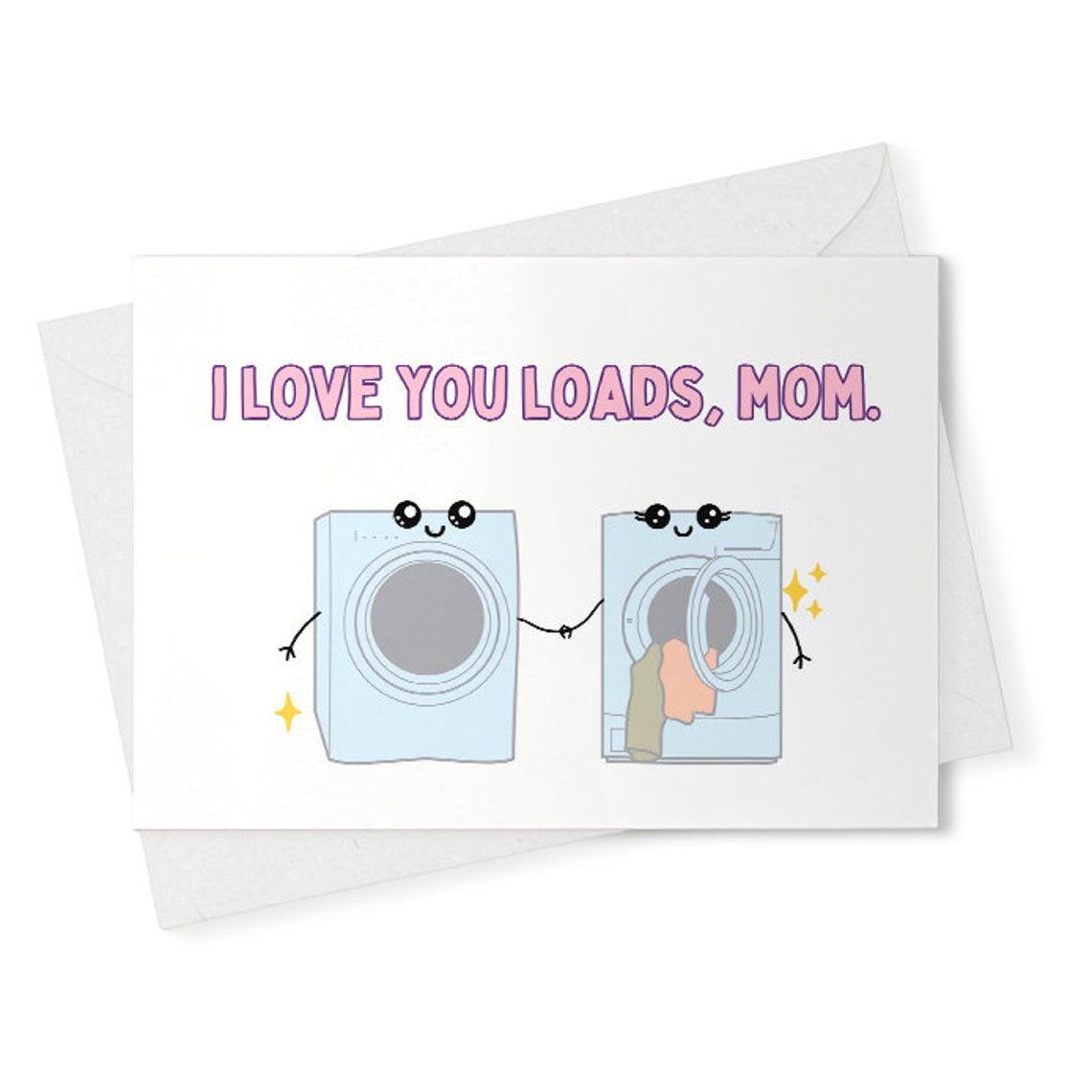 ove You Loads Mother's Day Card | Happy Mother's Day | Mom Birthday Card | Funny Pun Card | Cute Funny Card | Handmade Greeting Card [02151]