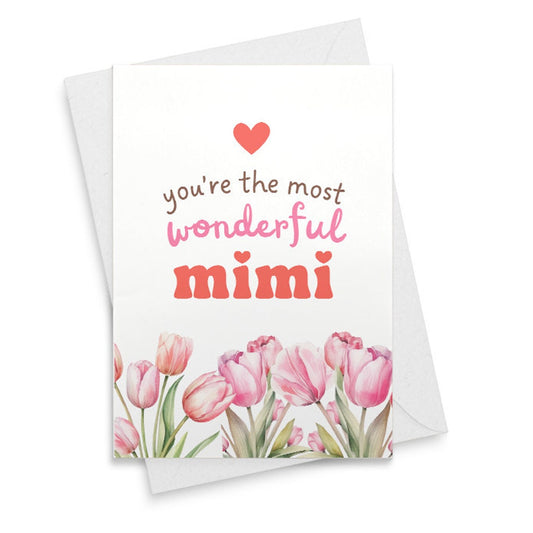 You're the most wonderful Mimi | Mother's day card for Mimi | Birthday Card for Mimi | Grandparents day Card | Mimi gifts grandkids [02180]