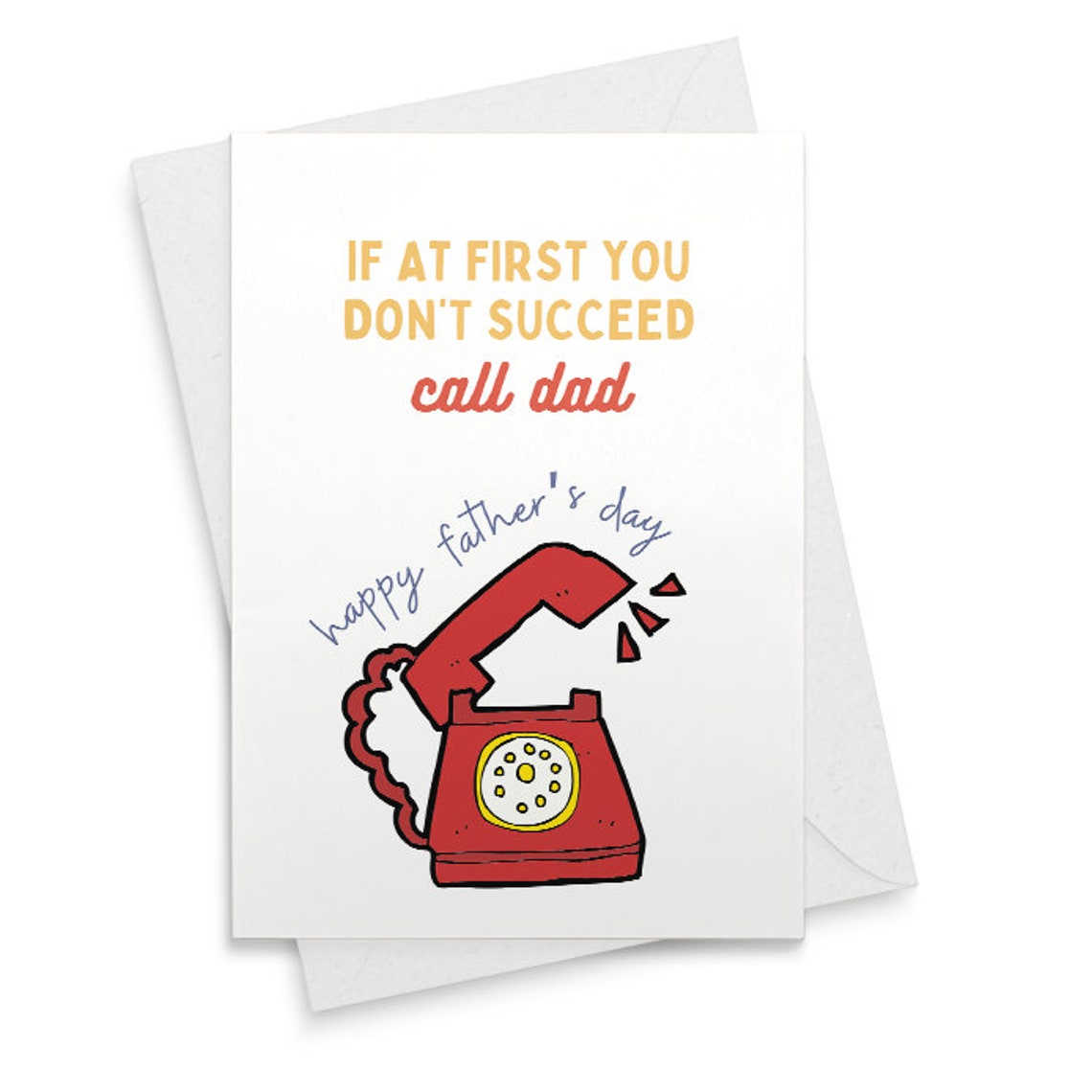 Funny Father’s Day Card, Funny Birthday card for Dad, Birthday Card Dad, When In Doubt Call Dad, Fathers day card, greeting card dad [02282]