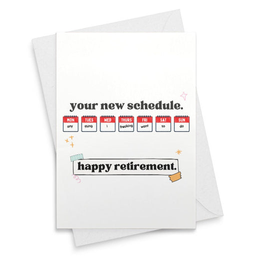 Funny Retirement Card, New Retirement Schedule, Happy Retirement Card, Congratulations Retirement Card, Free Time [02346]