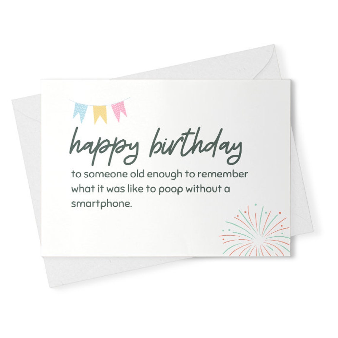 happy birthday to someone who remembers how to poop without a smartphone // funny & sarcastic birthday greeting card [02384]