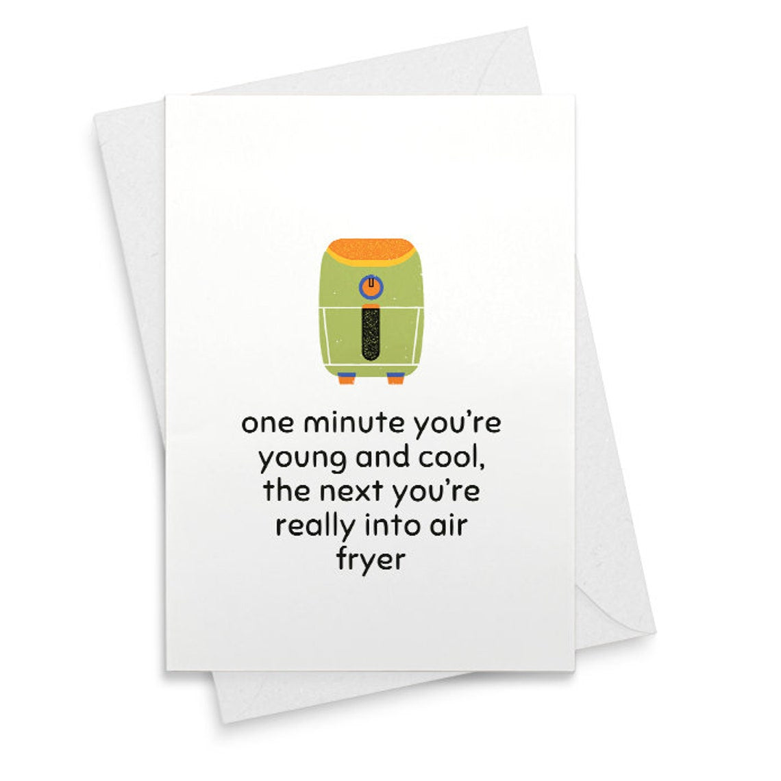 Funny Birthday Card for him or her | Funny Air fryer Card [02440]