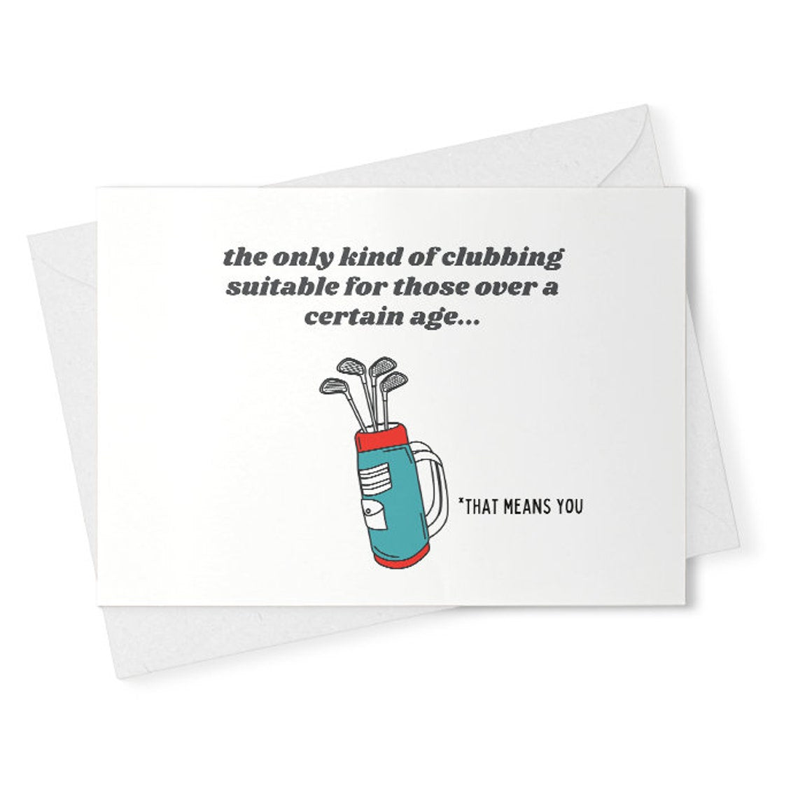 Funny Clubbing Golf Birthday Card, joke good humour greeting card, old man golfers card, dad grandad boyfriend husband old age card [02462]