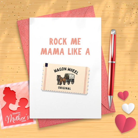 Rock Me Mama Like A.. - Funny Cards, Mothers Day Card, Cards For Mam, Mama Card, Irish Mammy, Irish Gift, Irish Birthday Card [02933]