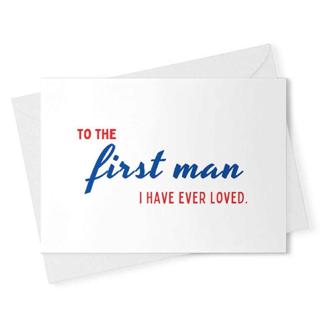 To the first man i've ever loved, To my dad on my wedding day card, to my dad, to my father card, wedding day card [02284]