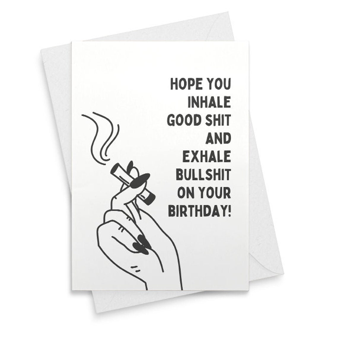 Birthday Card Funny Pun WEED INHALE, Birthday Greeting for Him, Birthday Card for Her, Blunt Card, Marijuana Card, Birthday Friend [02441]