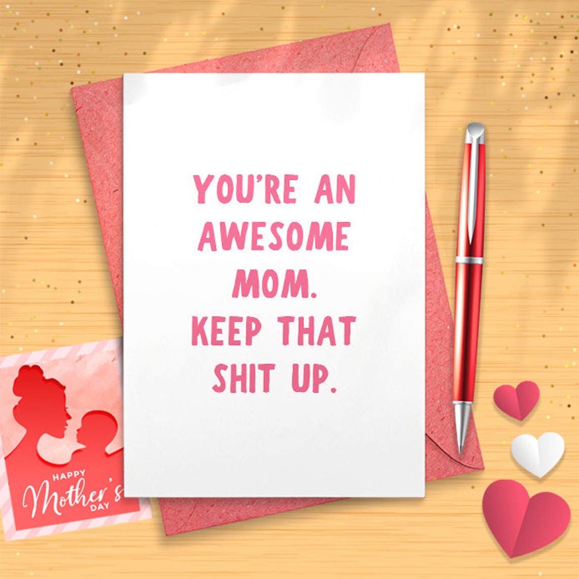 Original And Funny Card For Mom From Son, Daughter Or Husband With Envelope | Inappropriate Gag Card For Mother's Day, Birthday, [02842]