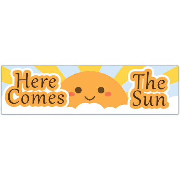 Here Comes The Sun Vinyl Decal | Water Bottle Decal | Car Window Decal | Laptop Decal Bumper Sticker [01715]