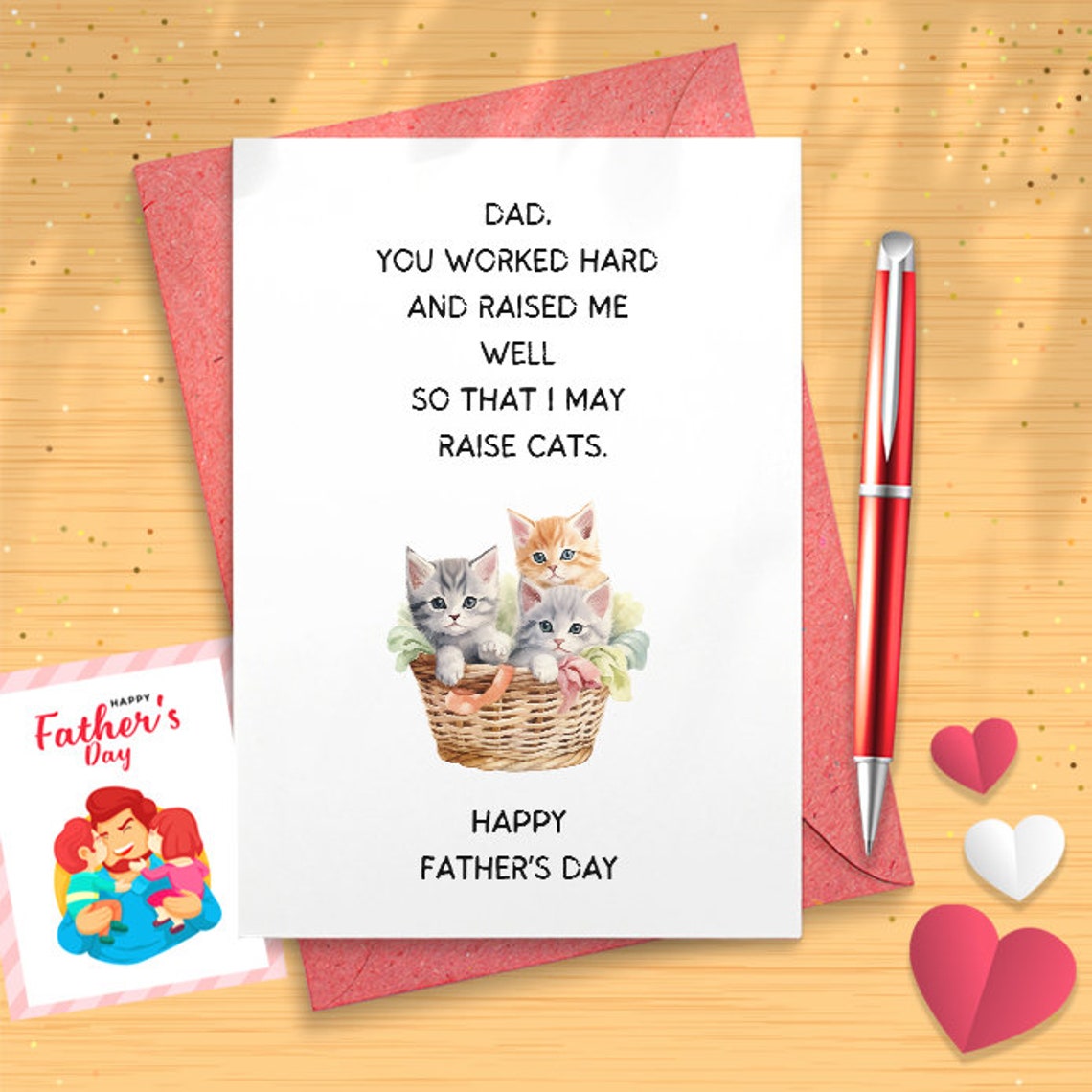 Father's Day Card From Cat Owner - Funny Father's Day - Dad You Worked Hard And Raised Me Well So That I May Raise Cats - A2 [03025]