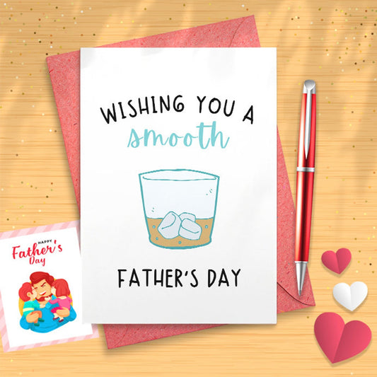 Funny Father's Day Card - Dad Card - Wishing You A Smooth Father's Day - Scotch Glass - Happy Father's Day - FD3 [03105]