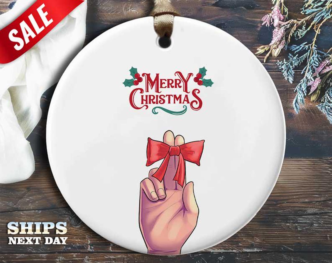 Funny Naughty Fingers Christmas Ornament - Humorous Naughty Holiday Gift, Unique Christmas Tree Decoration [O153]