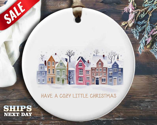 Funny Cozy Christmas Ornament - 'Have a cozy little Christmas' - Humorous Holiday Gift, Unique Christmas Tree Decoration [O192]