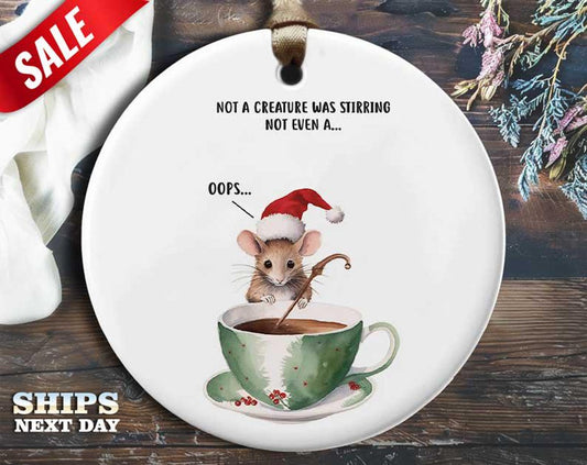 Funny Mouse Christmas Ornament - 'Not a Creature Was Stirring' - Humorous Animal Holiday Gift, Unique Christmas Tree Decoration [O96]