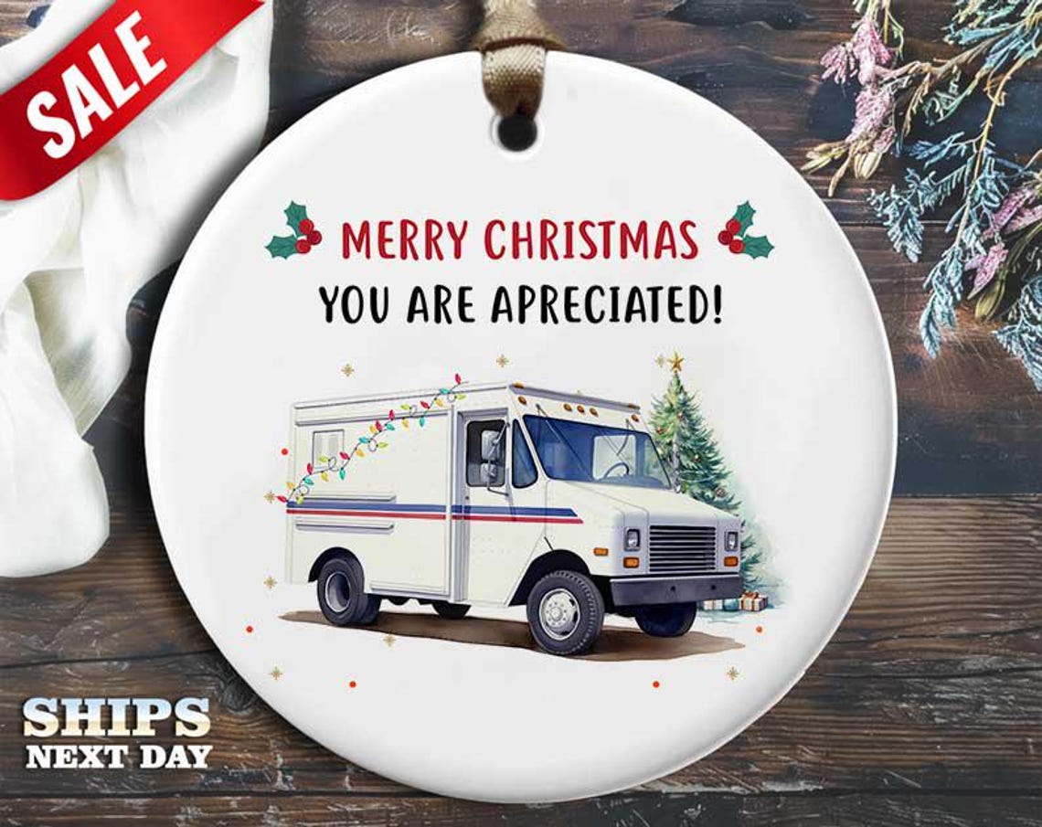 Funny Mail Van Christmas Ornament - 'You Are Appreciated' - Humorous Holiday Gift, Unique Christmas Tree Decoration [O78]