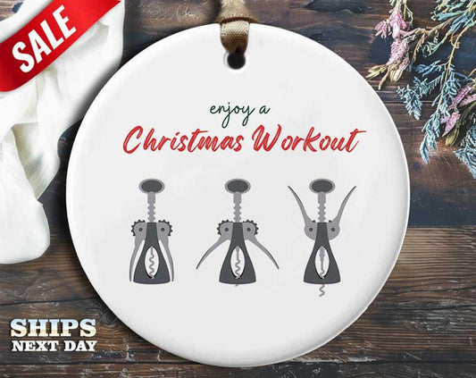 Funny Christmas Ornament - 'Enjoy a Christmas Workout' - Humorous Holiday Gift, Unique Christmas Tree Decoration [O51]