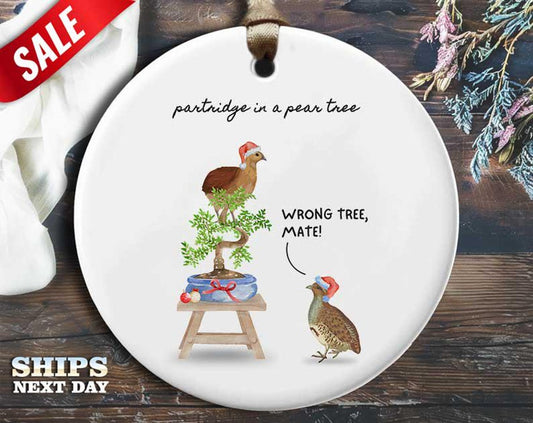 Funny Partridge Christmas Ornament - 'Partridge in a pear tree.' - Humorous Animal Holiday Gift, Unique Christmas Tree Decoration [O337]