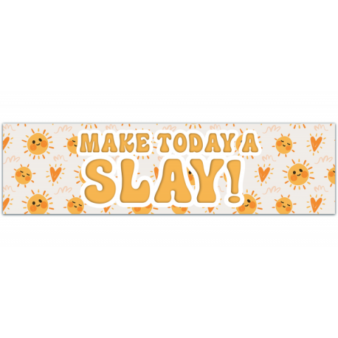 Make Today A Slay! Funny Cute Retro Aesthetic Gen Z Meme Bumper Sticker Car Vehicle Decal [00178]